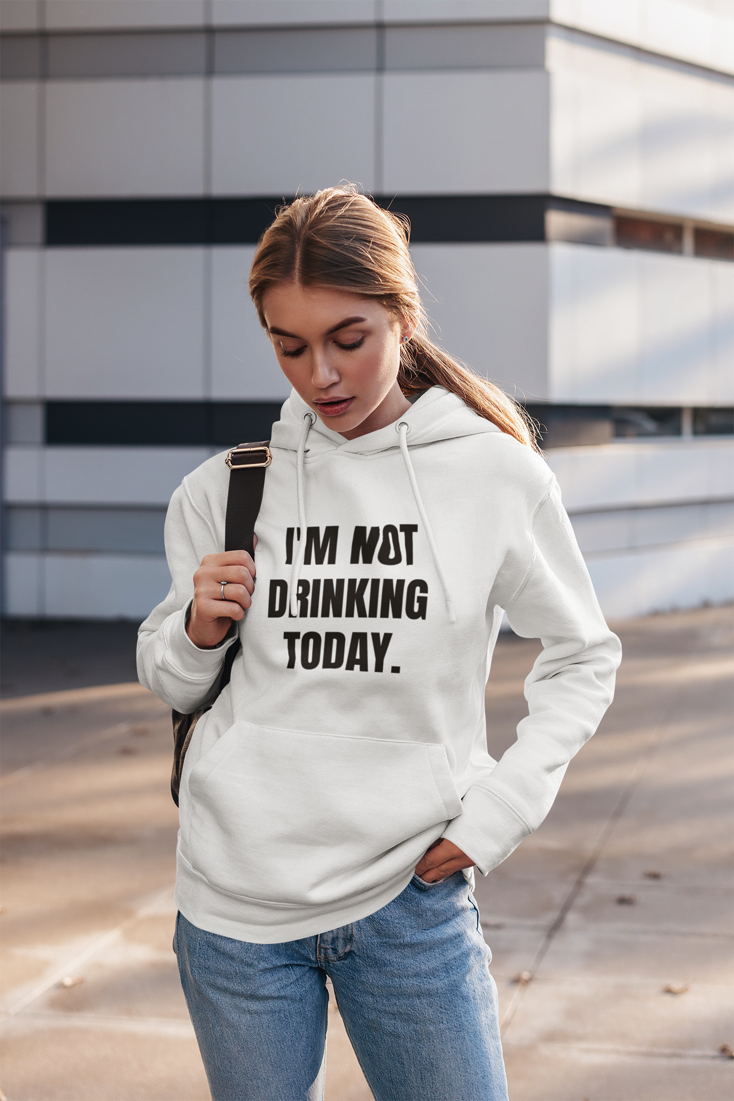 I'm Not Drinking Today Hoodie